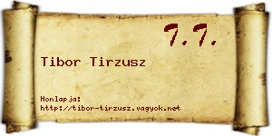Tibor Tirzusz névjegykártya